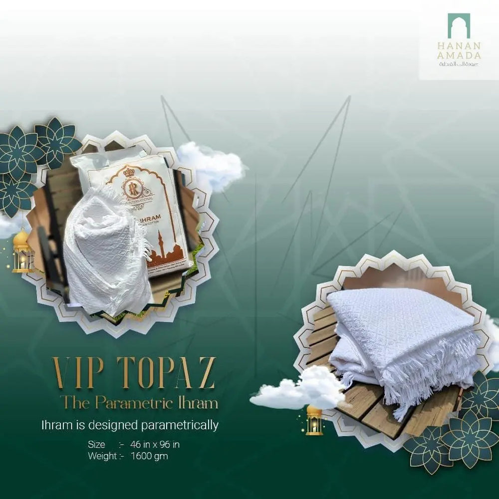 Ihram - VIP PREMIUM TOPAZ (both thick design) Hanan Amada